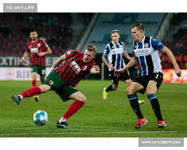 奥格斯堡主场守住胜果，布莱辛战术调整见效